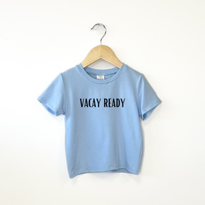 Vacay Ready Tee Shirt - Posh & Cozy