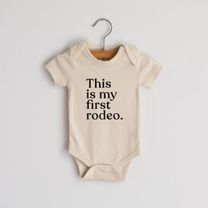 This Is My First Rodeo Organic Bodysuit - Posh & Cozy