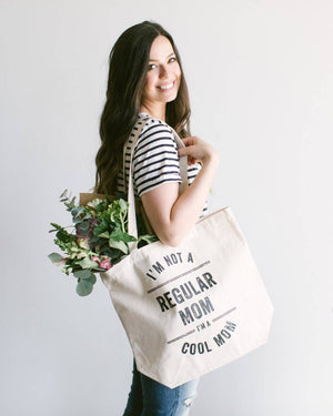 I'm Not A Regular Mom, I'm A Cool Mom Tote Bag - Posh & Cozy