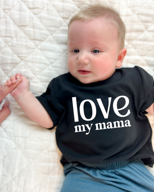 Love My Mama and Dada Tee Shirt - Posh & Cozy