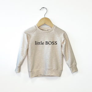 Little Boss Crewneck - Posh & Cozy