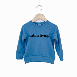 Cabin Living Crewneck - Posh & Cozy