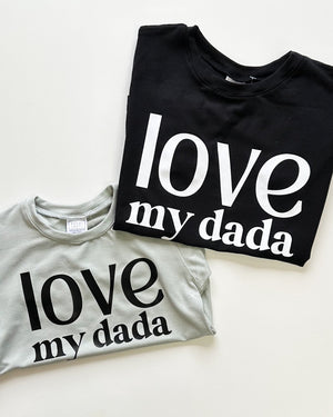 Love My Mama and Dada Tee Shirt - Posh & Cozy