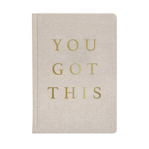 You Got This - Tan and Gold Foil Fabric Journal - Posh & Cozy