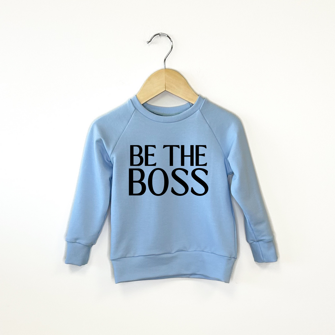 Be The Boss Crewneck - Posh & Cozy